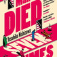 The Man Who Died Seven Times : The Classic Time-Loop Murder Mystery-9781805336198