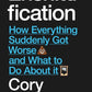 Enshittification : Why Everything Suddenly Got Worse and What To Do About It-9781836743750