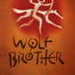 Chronicles of Ancient Darkness: Wolf Brother : Book 1-9781842551318