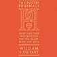 The Poetry Pharmacy : Tried-and-True Prescriptions for the Heart, Mind and Soul-9781846149542