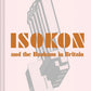 Isokon and the Bauhaus in Britain-9781849944915
