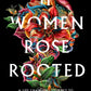 If Women Rose Rooted : A Life-changing Journey to Authenticity and Belonging-9781912836017