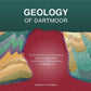 Geology of Dartmoor : An Introduction to Dartmoor through Deep Time; its Geology, Tor Formation and Mineralogy-9781999740535