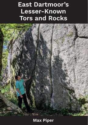 East Dartmoor’s Lesser-Known Tors and Rocks